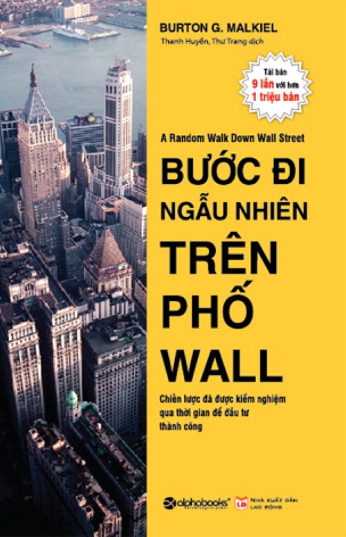 Bước Đi Ngẫu Nhiên Trên Phố Wall – Burton Malkiel