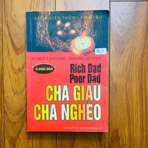 Cha Giàu Cha Nghèo – Robert Kiyosaki