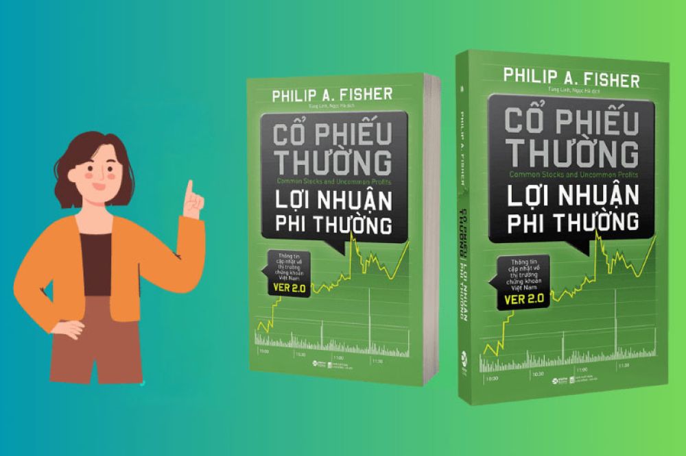 Cổ Phiếu Thường, Lợi Nhuận Phi Thường - Philip Fisher 1 Tổng Quan Về Sách Cổ Phiếu Thường, Lợi Nhuận Phi Thường