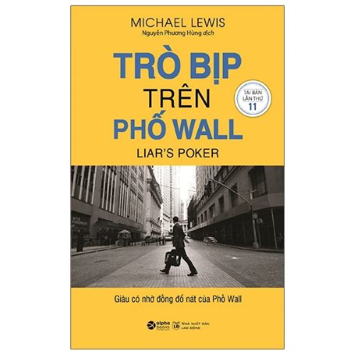 Trò Bịp Trên Phố Wall – Michael Lewis