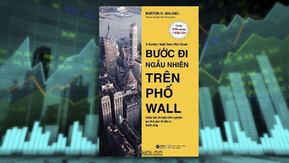 Bước Đi Ngẫu Nhiên Trên Phố Wall - Burton Malkiel 6 Đánh Giá Ưu Và Nhược Điểm Của Cuốn Sách