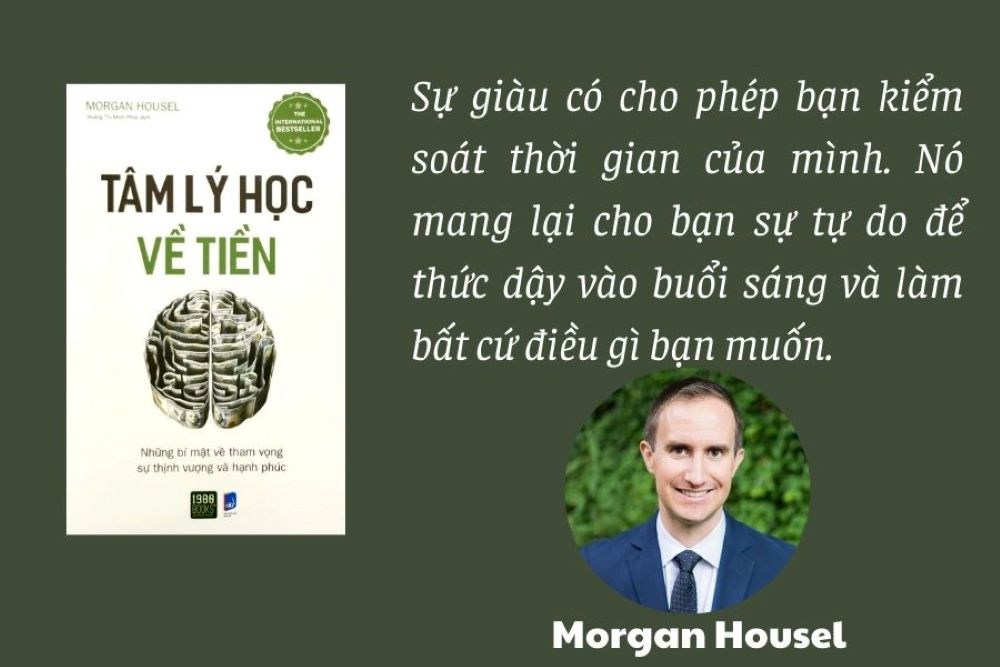 Tâm Lý Học Về Tiền - Morgan Housel 5 Những Bài Học Cá Nhân Đáng Nhớ Trong Sách
