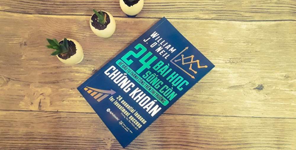 Giới Thiệu Về 24 Bài Học Sống Còn Để Đầu Tư Thành Công Trên Thị Trường Chứng Khoán