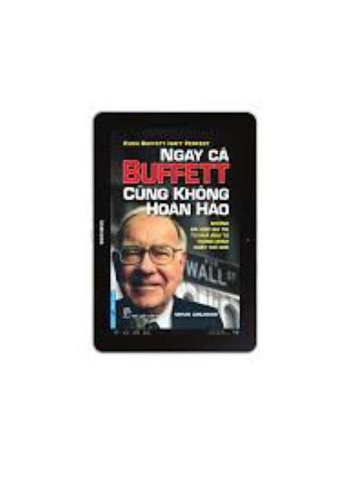 Ngay cả Buffett cũng không hoàn hảo