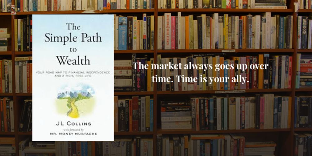 The Simple Path To Wealth 2 Những Nguyên Tắc Tài Chính Nền Tảng Trong Sách