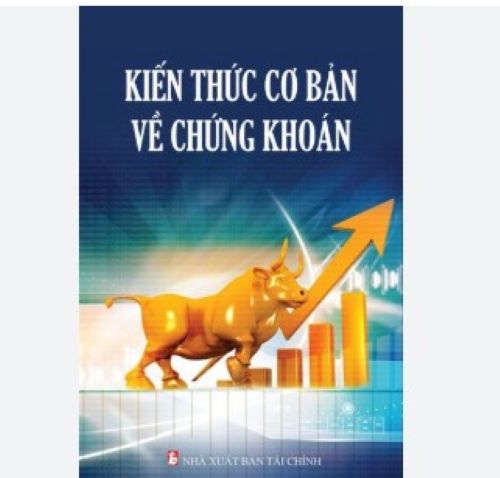 Kiến Thức Cơ Bản Về Chứng Khoán