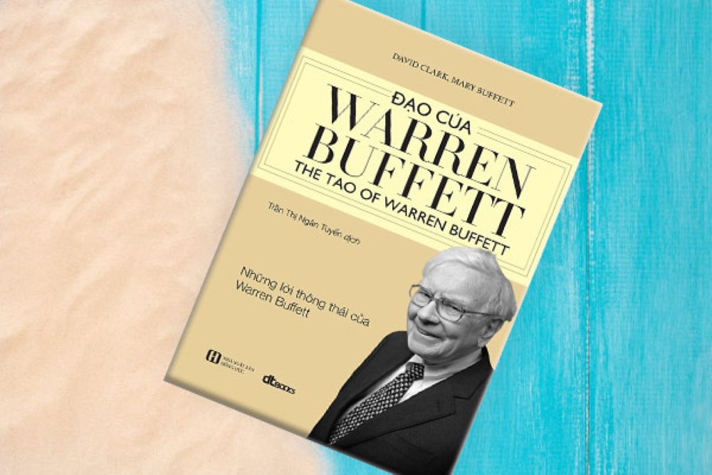 Các Luận Điểm Chính Trong Sách Đạo Của Warren Buffett
