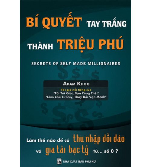 Bí Quyết Tay Trắng Thành Triệu Phú