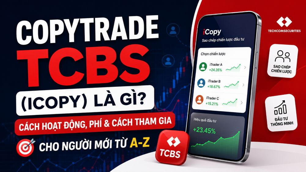 Review 29 Copytrade Tcbs