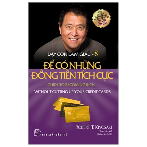 Để Có Những Đồng Tiền Tích Cực