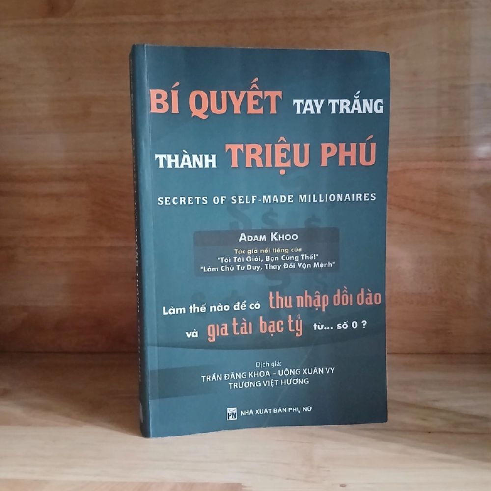Bí Quyết Tay Trắng Thành Triệu Phú Nói Về Điều Gì?