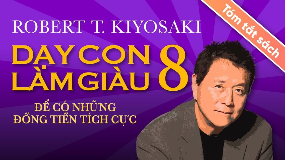Tổng Quan Về Cuốn Sách Để Có Những Đồng Tiền Tích Cực
