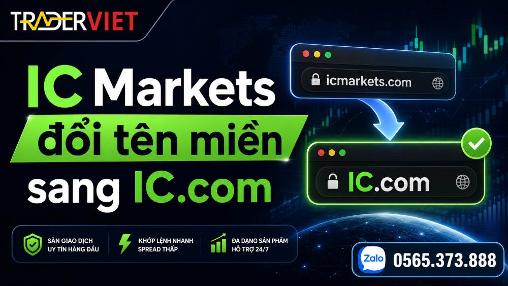 Ic Markets Đổi Tên Miền Sang Ic.com: Trader Cần Lưu Ý Gì? 3 Ic Markets Đổi Tên Miền Sang Ic.com: Trader Cần Lưu Ý Gì?